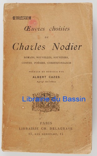 Oeuvres choisies de Charles Nodier Charles Nodier 1914 - Imagen 1 de 6