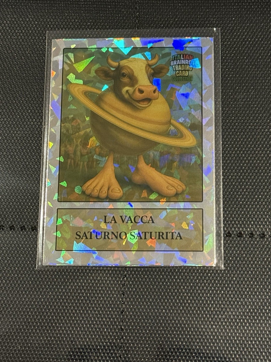 ITALIAN BRAINROT LA VACCA SATURNO SATURITA Foil Serialized Chase 1/200  KHADOU | eBay