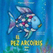 Marcus Pfister - El Pez Arcoiris Spanish Edition - Board book - C245z