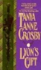 Lyon's Gift (An Avon Romantic Treasure) A. Crosby, Tanya: