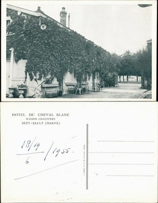 CPA Sept-Saulx Hotel du Cheval Blanc Maison Chauffert 1955