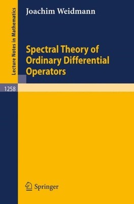 Weidmann - Spectral Theory of Ordinary Differential Operators - New pa - X555z
