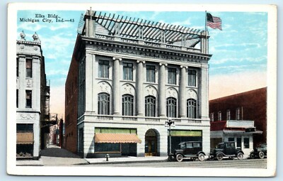 POSTCARD Elks Building Michigan City Indiana Flag Old Autos Awnings 