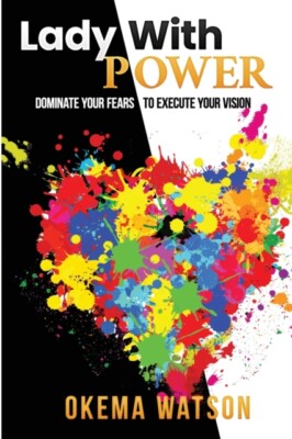 Watson - Lady With Power  Dominate Your Fears to Execute Your Vision - - X555z