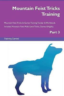 Mountain Feist Tricks Training Mountain Feist Tric