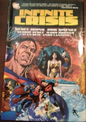 DC Comics INFINITE CRISIS by Geoff Johns 2006 Hardcover