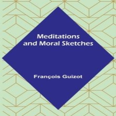 Meditations and Moral Sketches Alpha Editions Paperback Alpha Edi
