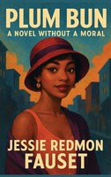 Jessie Redmon Fauset | Plum Bun | Buch | Englisch (2025) | Rediscovered Books