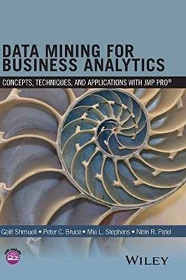 Data Mining for Business Analytics: - Hardcover, by Shmueli - Very Good