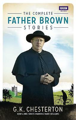 The Complete Father Brown Stories by G K Chesterton (Paperback, 2013)