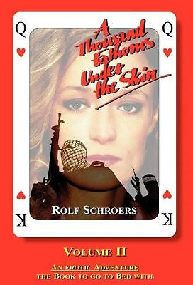 A Thousand Fathoms Under the Skin By Rolf R Schroers - New Copy - 9781413424171