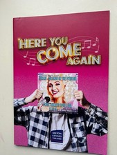 HERE YOU COME AGAIN  The Musical Tour Theatre Programme 