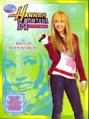 Hannah Montana Activity Book: Best of Both Worlds!