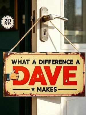 Vintage Dave's Difference Holzschild lustig Bauernhaus Wanddeko - UK