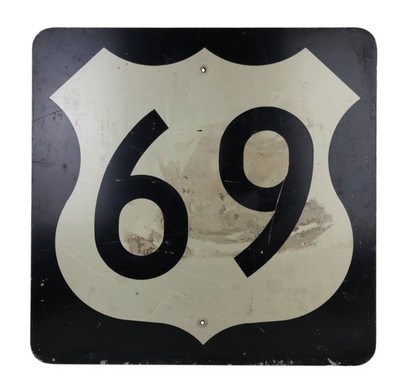 Vintage Authentic Retired 24'' x 24'' Road Sign US Highway 69