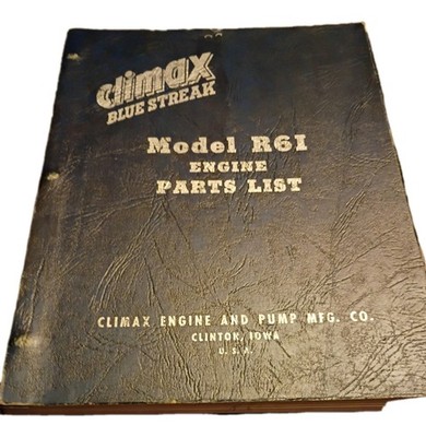 Vintage Waukesha Climax Model R6I Blue Streak Engine Parts List 