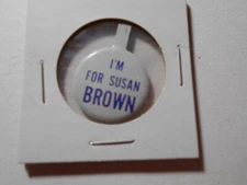 7/8" Susan Brown unknown location and office litho tab pinback button