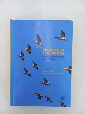Values Deliberation and Collective Action  Community Empowerment HC 2016