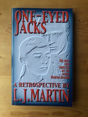 One-Eyed Jacks A Retrospective  L.J. Martin Paperback