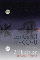 Edward J. Fisher | Lands Of In-Ko-8 Trilogy | Taschenbuch | Englisch (2014)