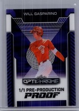 Will Gasparino 2025 Leaf Optichrome Baseball 1/1 Pre Production Proof
