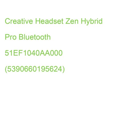 Creative Headset Zen Hybrid Pro Bluetooth 51EF1040AA000 (5390660195624)