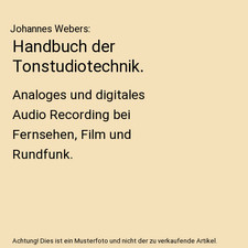 Handbuch der Tonstudiotechnik.: Analoges und digitales Audio Recording bei Ferns
