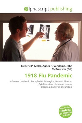 Frederic P. Miller (u. a.) | 1918 Flu Pandemic | Taschenbuch | Englisch (2026)