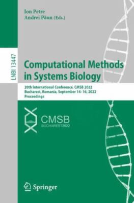 Computational Methods in Systems Biology : 20th International Conference, Cms...