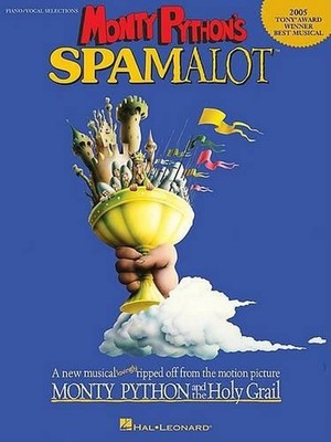 Monty Python's Spamalot: Piano/Vocal Selections by Eric Idle (English) Paperback