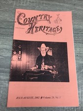 Country Heritage Magazine July-August 2002 Vol 29 No 1 Tom Queen Interview Country Heritage Magazine July-August 2002 Vol 29 No 1 Tom Queen Interview