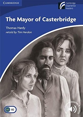The Mayor of Casterbridge Level 5 Upper-intermediate...