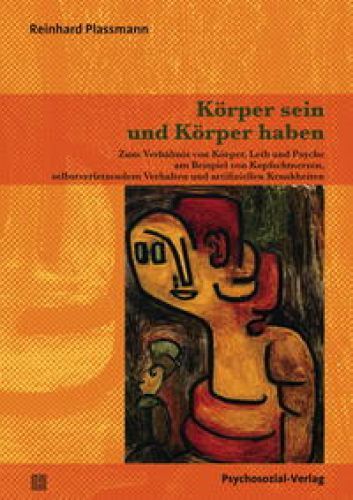 Thumbnail - Körper Sein Und Körper Haben. Zum Verhältnis Von Körper, Leib Und