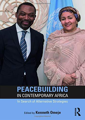 Peacebuilding in Contemporary Africa: In Search, Omeje..