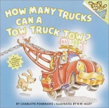 How Many Trucks Can a Tow Truck Tow? by Pomerantz, Charlotte