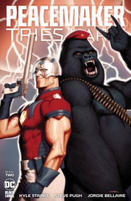 PEACEMAKER TRIES HARD #1-2 | Select A B C Cover | DC Comics 2023