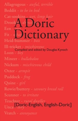 A Doric Dictionary by Douglas Kynoch (Paperback Book)