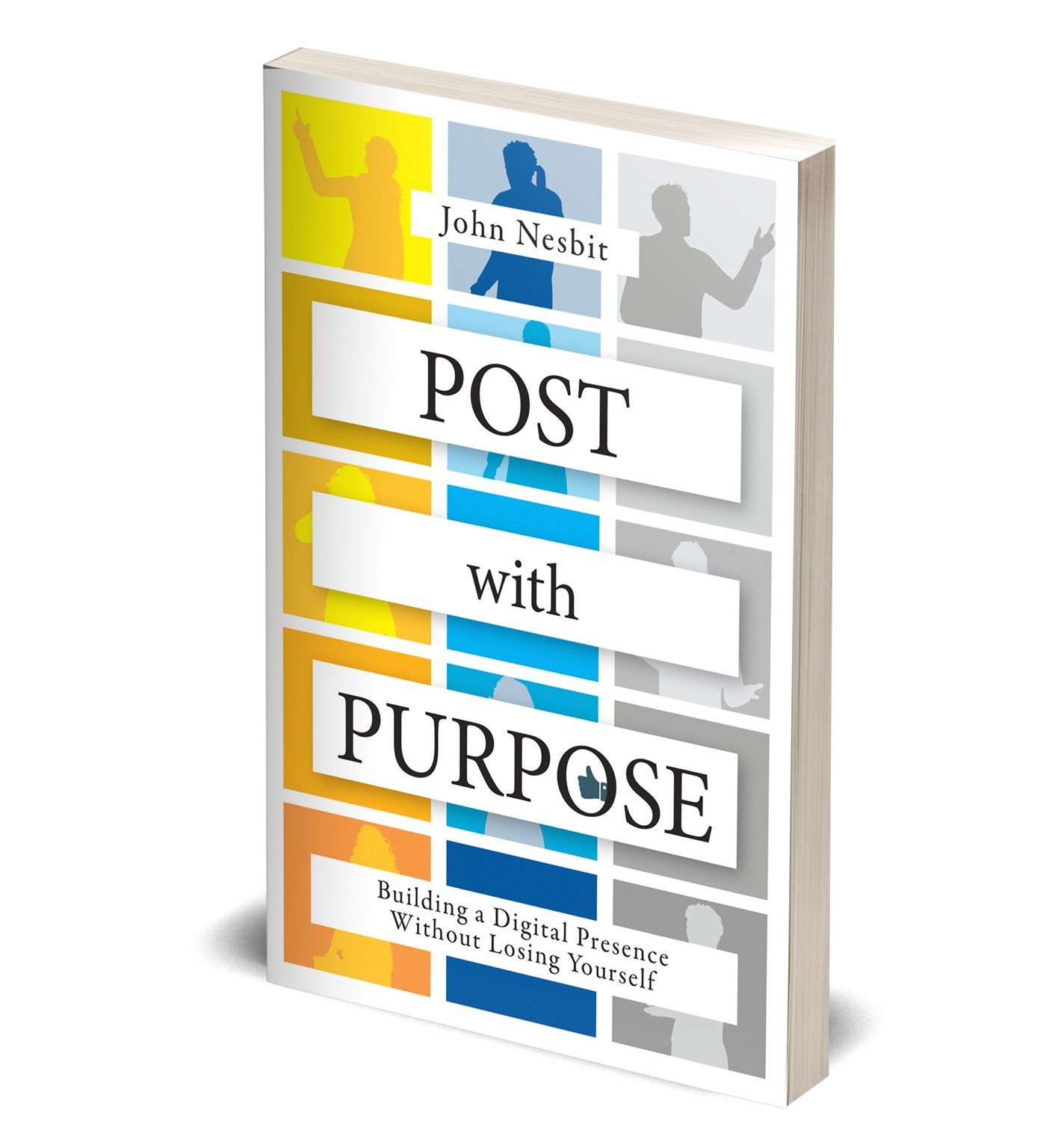 Post With Purpose: Building a Digital Presence Without Losing Yourself Paperback