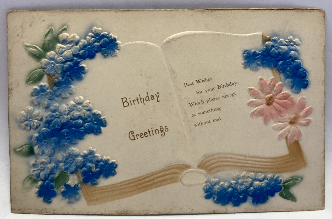 1912 Birthday Greetings, Best Wishes, Blue Flowers, Open Book