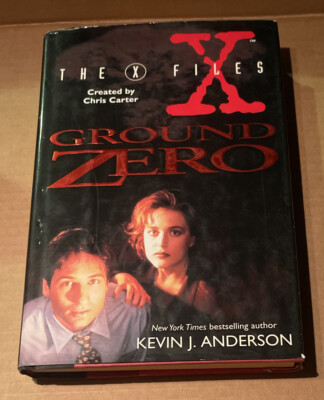 The X-Files : Ground Zero by Kevin J. Anderson (1995, Hardcover, GOOD)