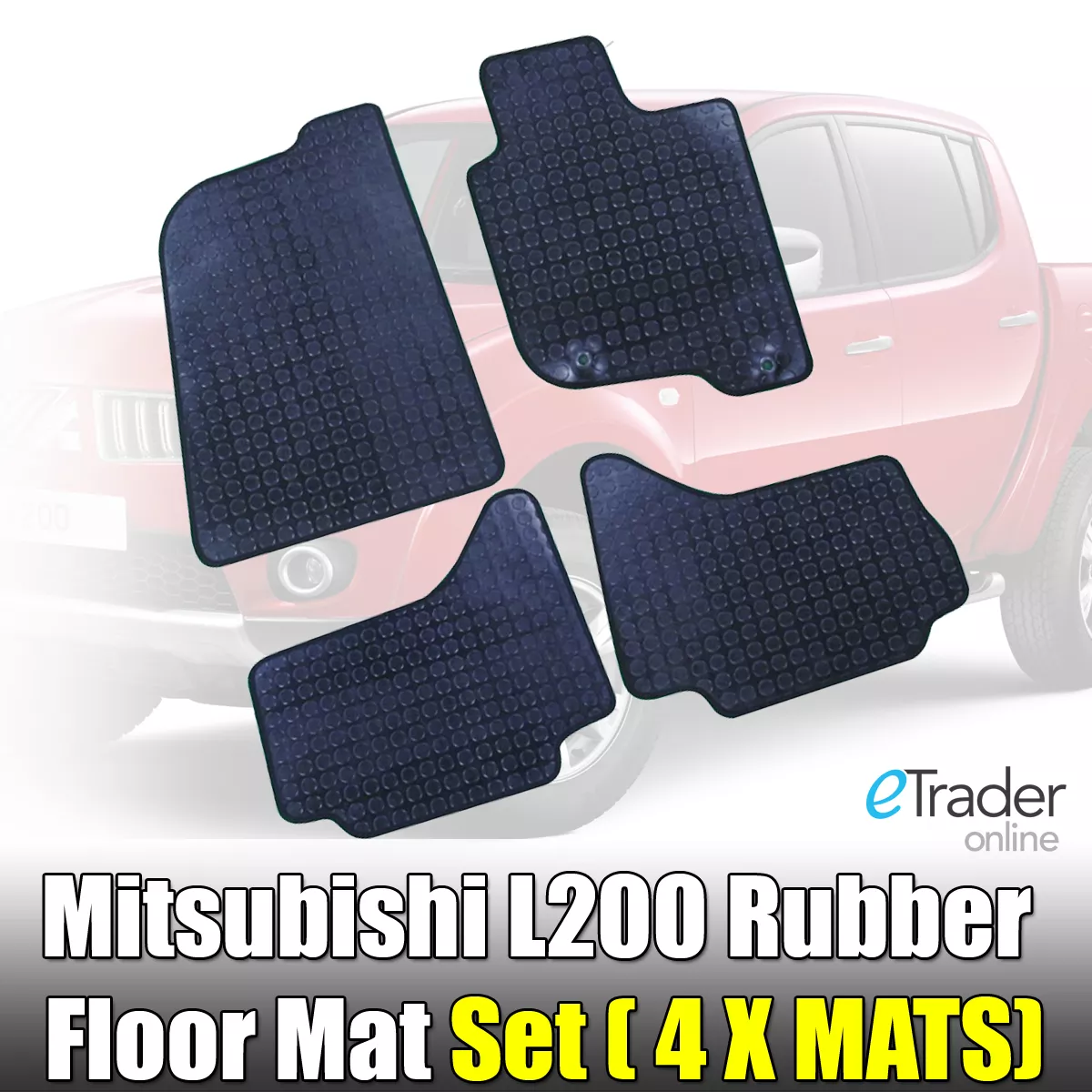 Heavy Duty Rubber Floor Mats for Mitsubishi L200 2006 2015 Tailored Fit Mat Set