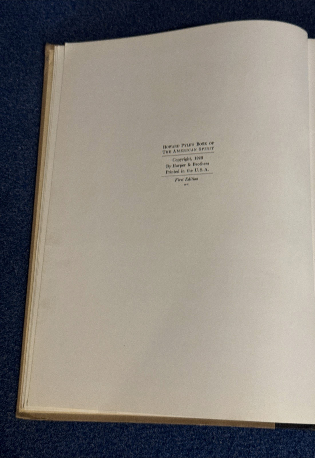 Howard Pyle’s Book Of The American Spirit   1923 First Edition