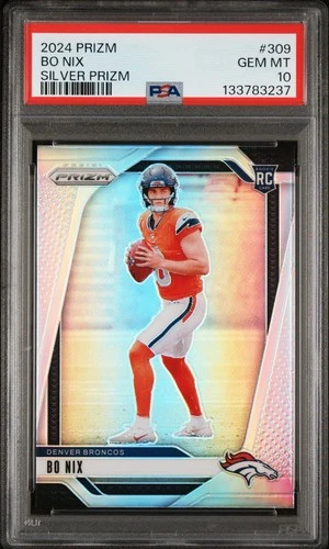 BO NIX 2024 PANINI PRIZM SILVER ROOKIE RC #309 PSA 10 GEM MINT! BRONCOS OREGON!