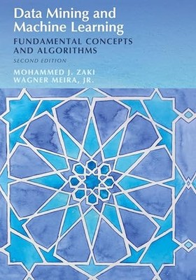 Data Mining und maschinelles Lernen: Grundlegende Konzepte und Algorithmen Mohamme...