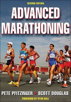 Advanced Marathoning Paperback Scott, Pfitzinger, Pete Douglas