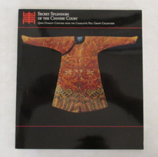 Secret Splendors of the Chinese Court, Denver Art Museum, c. 1981