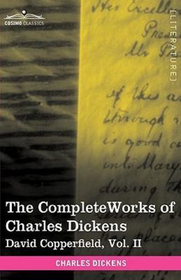 The Complete Works of Charles Dickens (in 30 Volumes, Illustrated): David...