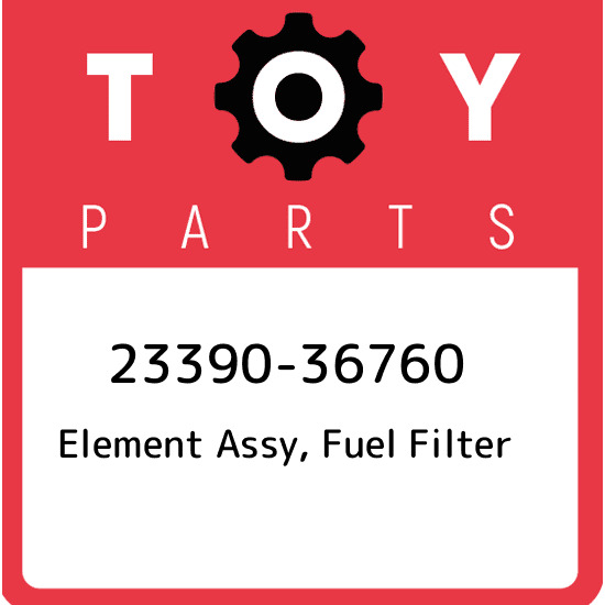 23390-36760 Toyota Element assy, fuel filter 2339036760, New Genuine OEM Part