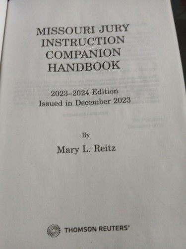 Missouri Jury Instruction Companion Handbook, 2023-2024 ed. - 第 3/4 張圖片