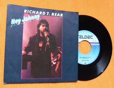 RICHARD T. BEAR   7  SI   HEY JOHNNY / BREAKAWAY HEART / 6.14595 AC
